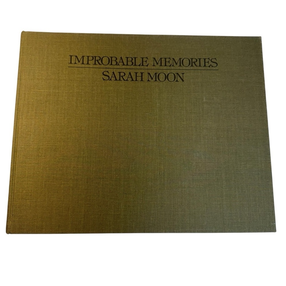 Sarah Moon – Improbable Memories First U.S. Edition Art Book (1981)